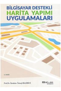 Bilgisayar Destekli Harita Yapımı Uygulamaları