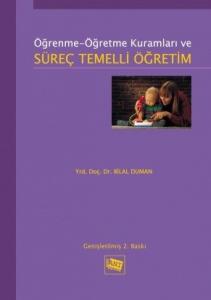 Öğrenme Öğretme Kuramları ve Süreç Temelli Eğitim