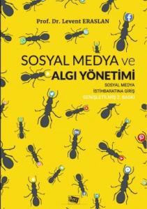 Sosyal Medya Ve Algı Yönetimi