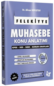 4T Yayınları KPSS A Grubu Muhasebe FELEKİYYE Konu Anlatımı