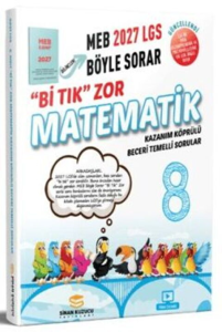 Sinan Kuzucu Yayınları 2027 8. Sınıf Bi Tık Zor Matematik Soru Bankası