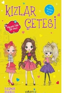 Kızlar Çetesi - Macera Dolu Bir Gezi