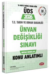 Data Yayınları 2026 T.C. Tarım ve Orman Bakanlığı Ünvan Değişikliği Sınavı Ortak Konular Konu Anlatımlı