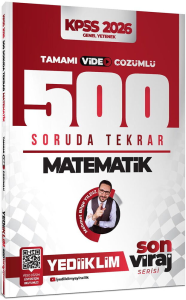Yediiklim Yayınları 2026 KPSS Son Viraj Serisi Matematik Tamamı Video Çözümlü 500 Soruda Genel Tekrar Kampı