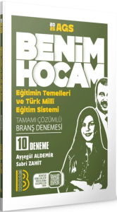 Benim Hocam Yayınları 2025 AGS Eğitimin Temelleri ve Türk Milli Eğitim Sistemi Tamamı Çözümlü 10 Branş Deneme