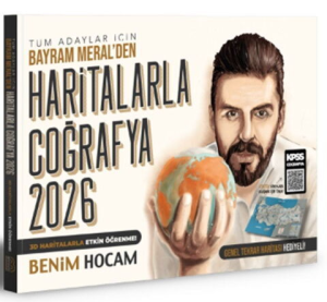 Benim Hocam Yayınları 2026 Tüm Adaylar İçin Haritalarla Coğrafya Konu Anlatımı