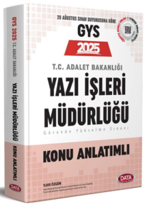 Data Yayınları 2025 GYS Adalet Bakanlığı Yazı İşleri Müdürlüğü Konu Anlatımlı