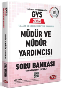 Data Yayınları 2025 T.C. Aile ve Sosyal Hizmetler Bakanlığı GYS Müdür ve Müdür Yardımcısı Soru Bankası - Karekod Çözümlü