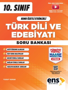 ENS Yayıncılık 10. Sınıf Türk Dili ve Edebiyatı Konu Özetli Etkinlikli Soru Bankası