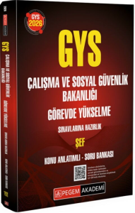 Pegem Yayınları 2026 GYS Çalışma ve Sosyal Güvenlik Bakanlığı Hazırlık ŞEF Konu Anlatımlı Soru Bankası
