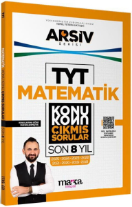 Marka Yayınları TYT Matematik Konu Konu Son 8 Yıl Çıkmış Sorular