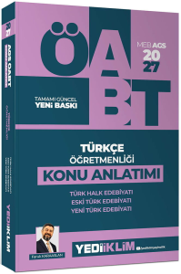 Yediiklim Yayınları 2027 MEB AGS ÖABT Türkçe Öğretmenliği Türk Halk Edebiyatı Yeni Türk Edebiyatı Eski Türk Edebiyatı Konu Anlatımı