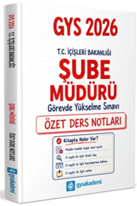GYS Akademi 2026 T.C. İçişleri Bakanlığı Şube Müdürü GYS Özet Ders Notları
