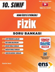 ENS Yayıncılık 10. Sınıf Fizik Konu Özetli Etkinlikli Soru Bankası
