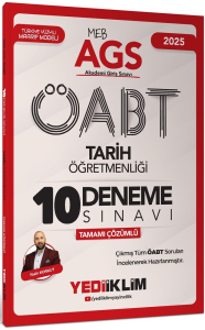 Yediiklim Yayınları 2025 MEB AGS ÖABT Tarih Öğretmenliği Tamamı Çözümlü 10 Deneme Sınavı