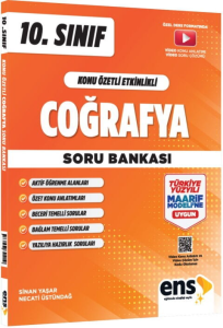 ENS Yayıncılık 10. Sınıf Coğrafya Konu Özetli Etkinlikli Soru Bankası