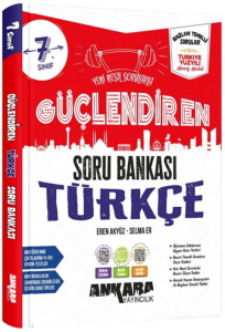 Ankara Yayıncılık 7. Sınıf Türkçe Güçlendiren Soru Bankası