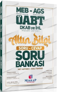 Mihrap Yayınları ÖABT MEB-AGS Din Kültürü ve Ahlak Bilgisi Öğretmenliği Altın Bilgi Soru Cevap Soru Bankası