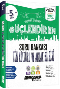Ankara Yayıncılık 5. Sınıf Güçlendiren Din Kültürü ve Ahlak Bilgisi Soru Bankası
