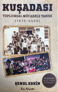 Kuşadası Toplumsal Mücadele Tarihi