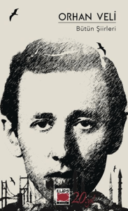Orhan Veli Bütün Şiirleri