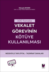 100 Soruda Vekalet Görevinin Kötüye Kullanılması