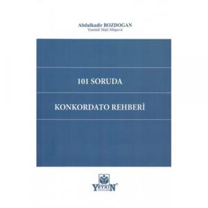 101 Soruda Konkordato Rehberi