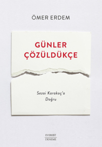 Günler Çözüldükçe