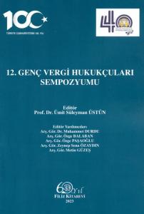 12. Genç Vergi Hukukçuları Sempozyumu