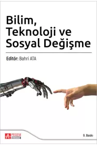 Bilim Teknoloji ve Sosyal Değişme