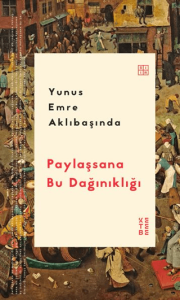 Paylaşsana Bu Dağınıklığı