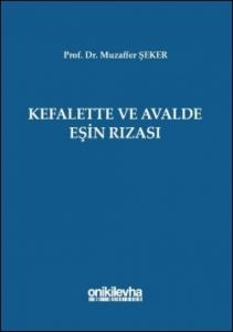 Kefalette ve Avalde Eşin Rızası