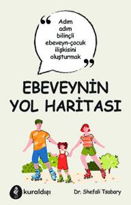 Ebeveynin Yol Haritası
