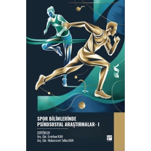 Spor Bilimlerinde Psikososyal Araştırmalar- I