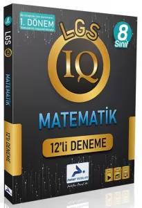 Paraf Yayınları 8. Sınıf IQ Matematik 12 li Deneme 1. Dönem Konuları