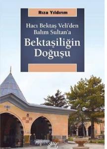 Bektaşiliğin Doğuşu