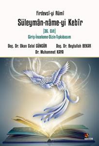 Firdevsi-yi Rumi Süleymân-name-yi Kebir