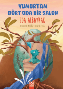 Yumurtam Dört Oda Bir Salon