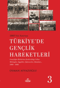 Türkiye’de Gençlik Hareketleri 3