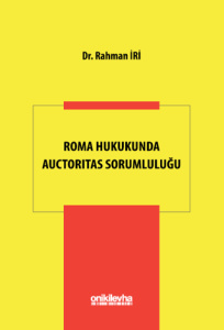 Roma Hukukunda Auctoritas Sorumluluğu
