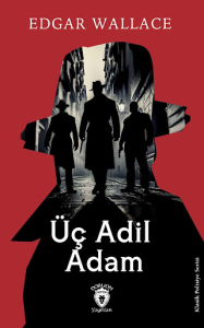 Üç Adil Adam