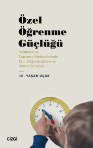 Özel Öğrenme Güçlüğü