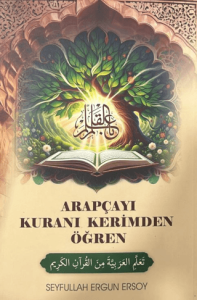 Arapçayı Kuranı Kerimden Öğren