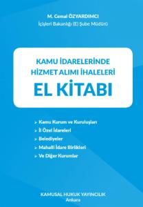 Kamu İdarelerinde Hizmet Alımı İhaleleri El Kitabı