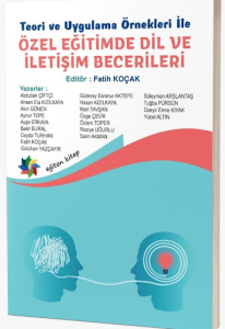 Özel Eğitimde Dil ve İletişim Becerileri