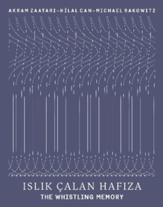 Islık Çalan Hafıza - The Whistling Memory