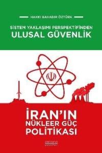 İran'ın Nükleer Güç Politikası