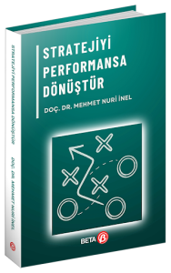 Stratejiyi Performansa Dönüştür