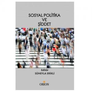 Sosyal Politika ve Şiddet