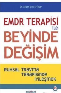 EMDR Terapisi ile Beyinde Değişim